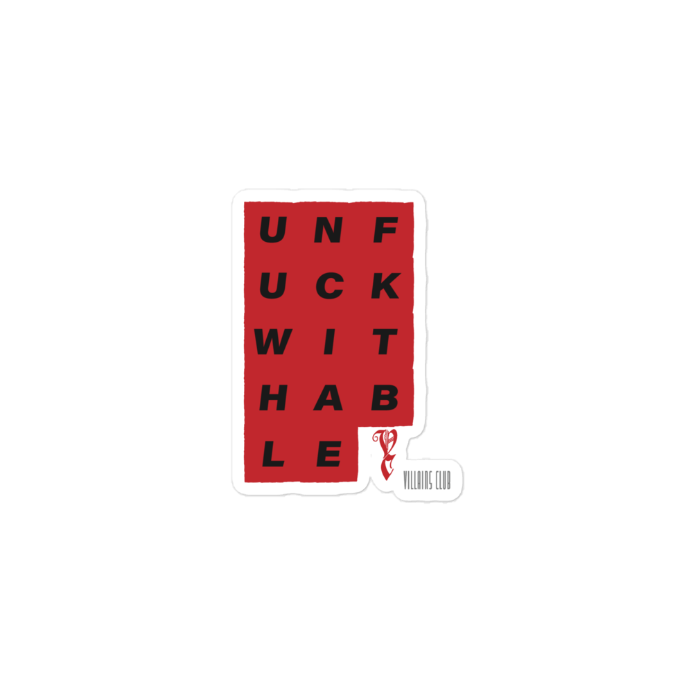 Unfuckwithable Sticker