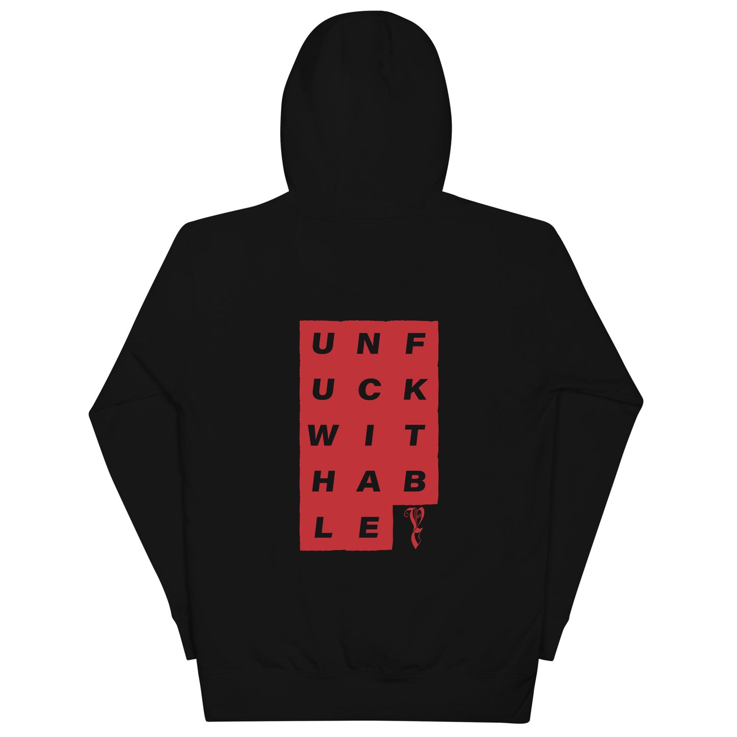 Unfuckwithable Hoodie