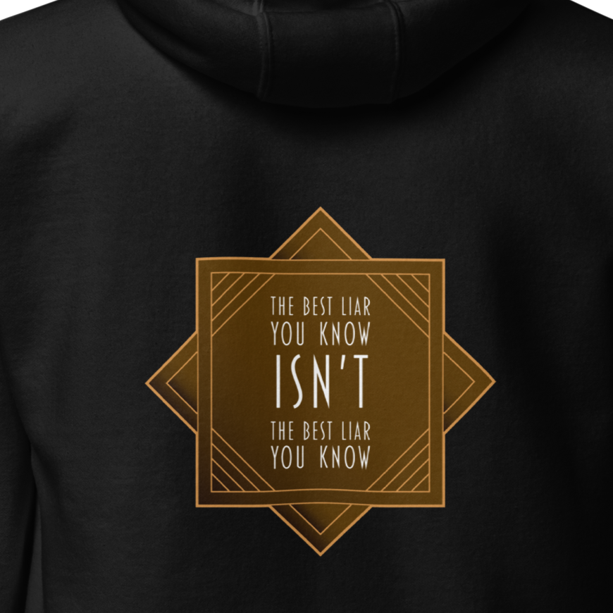 The Best Liar Hoodie